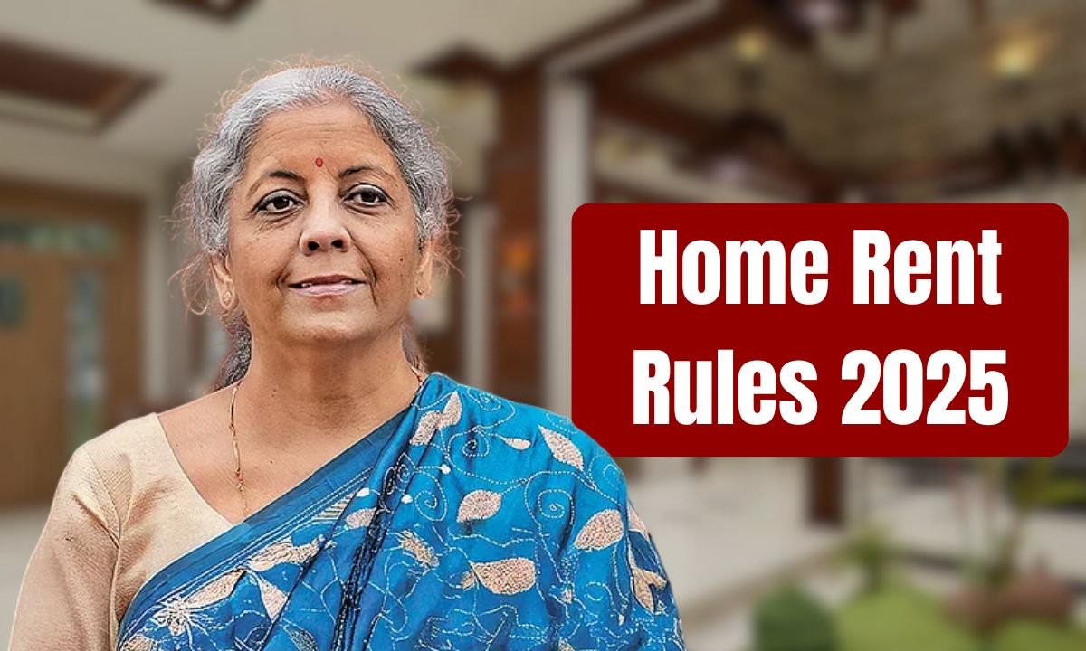Home Rent Rules 2025