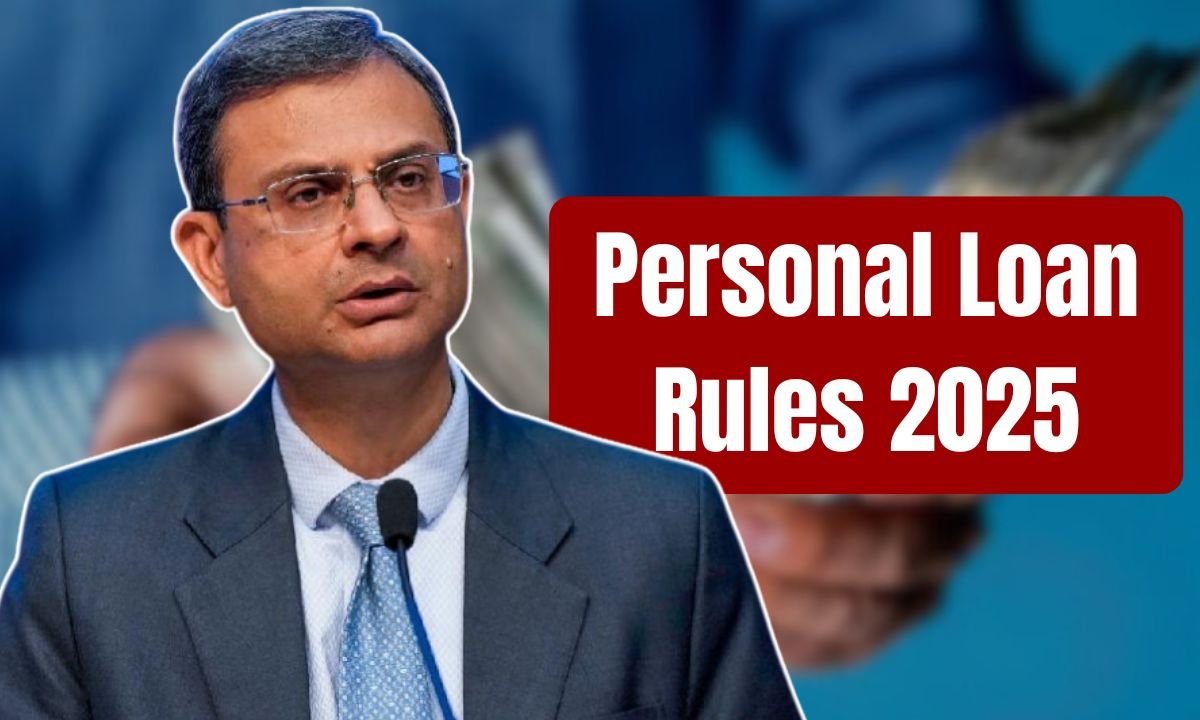 Personal Loan Rules 2025